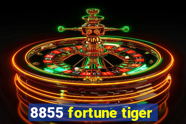 8855 fortune tiger